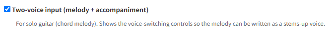 Sheet Settings — the 'Two-voice input (melody + accompaniment)' toggle